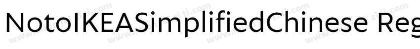 NotoIKEASimplifiedChinese Regular字体转换